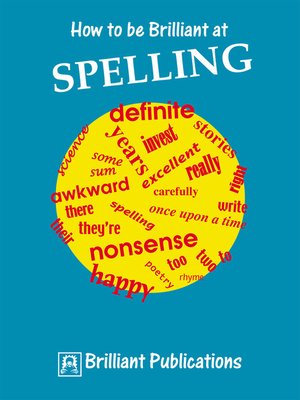 How to be Brilliant at Spelling - ebook
